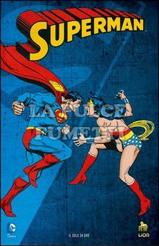 DC COMICS STORY #    18 - SUPERMAN: LA SFIDA DELL'AMAZZONE